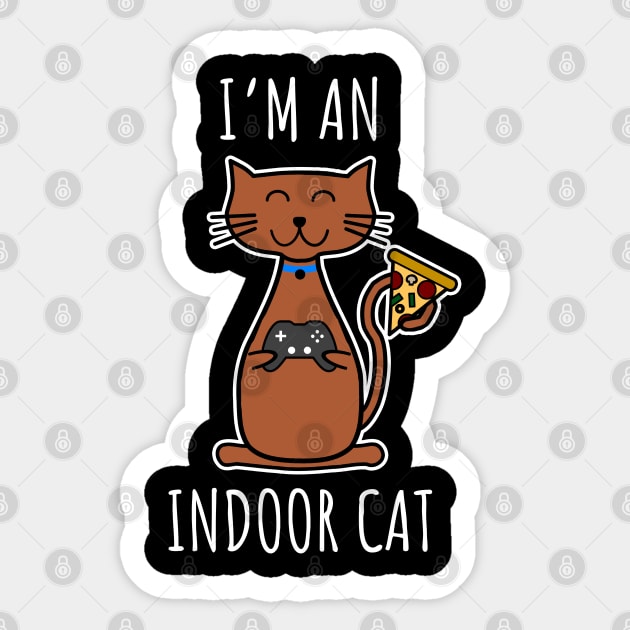 I'm an indoor cat Sticker by LunaMay